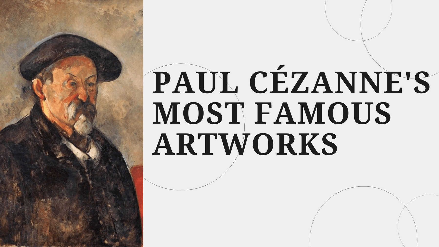 Paul Cézanne's Most Famous Artworks: A Guide to His Iconic Masterpieces - Kanvah