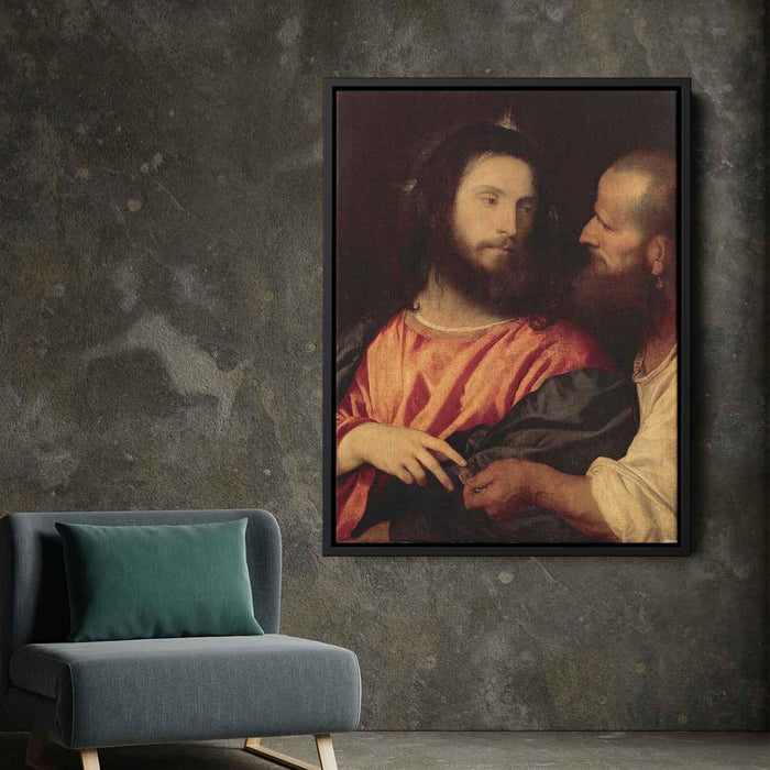 The Tribute Money (1516) by Titian - Canvas Artwork