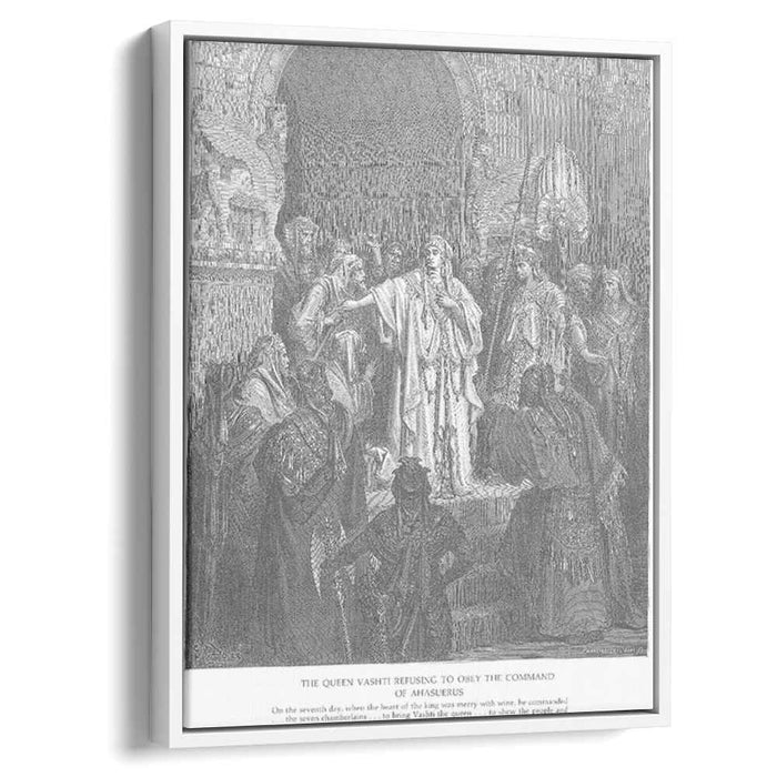 Queen Vashti Refuses to Obey Ahasuerus' Command by Gustave Dore